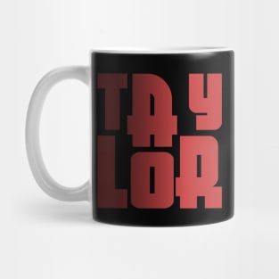 Taylor, name, typography Mug